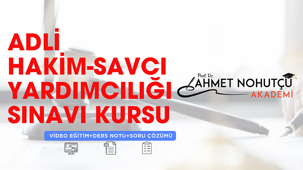 Adli Hakim-Savcı Yardımcılığı Sınavı Kursu