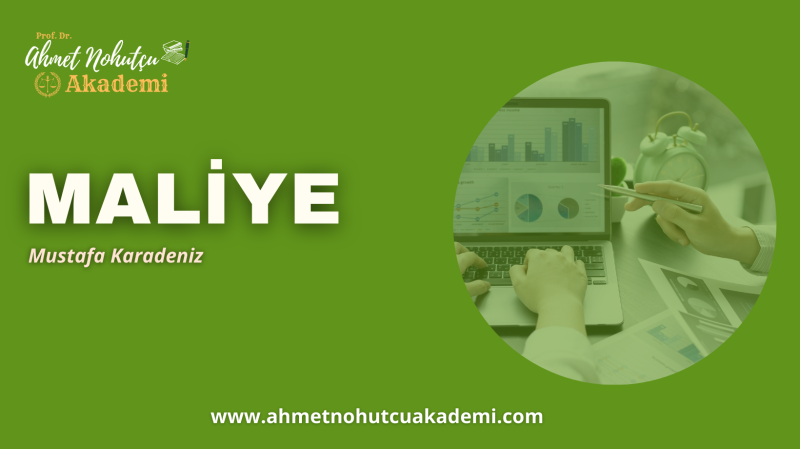 MALİYE - TEK DERS - MUSTAFA KARADENİZ