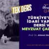 Türkiye'nin İdari Yapısı Dersi ve Türkiye'nin İdari Yapısı Mevzuat Dersleri