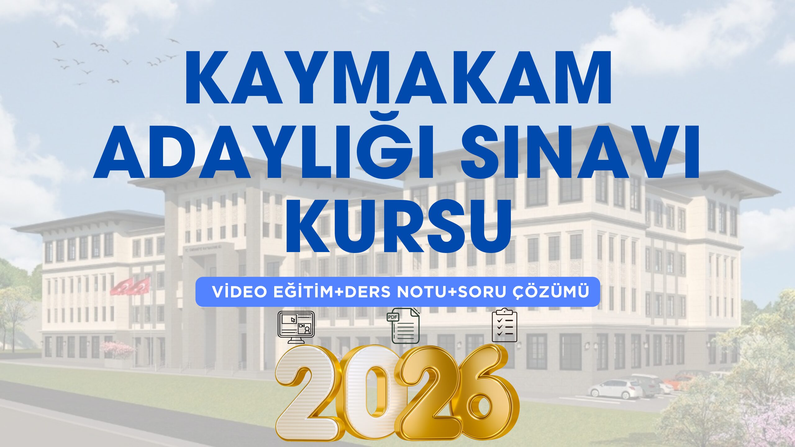 2026 Kaymakam Adaylığı Sınavı Kursu
