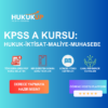 2026 KPSS-A KURSU: HUKUK-İKTİSAT-MALİYE-MUHASEBE