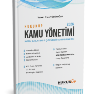 HukukUp Kamu Yönetimi - Konu Anlatımı & Soru Bankası